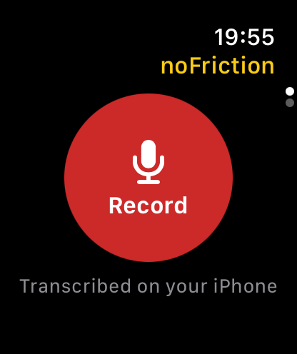 Apple Watch: a large red Record button with the caption Transcribed on your iPhone.